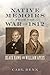 Native Memoirs from the War of 1812: Black Hawk and William Apess (Johns Hopkins Books on the War of 1812)