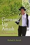 Growing Up Amish by Richard A. Stevick