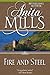 Fire and Steel by Anita Mills