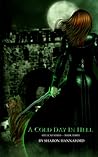 A Cold Day in Hell (Hellcat, #3)