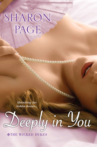 Deeply In You (The Wicked Dukes, #1)