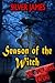 Season of the Witch (Penumbra Papers, #2)