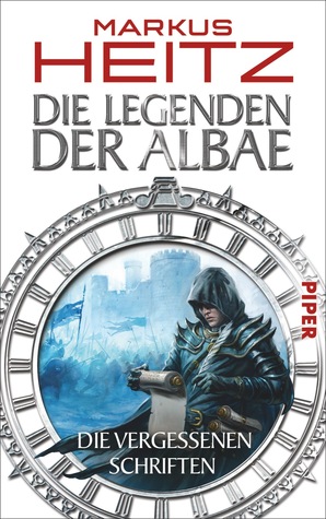 Die Vergessenen Schriften (Die Legenden der Albae, #4.1-15)