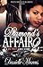 Diamond's Affair 2
