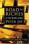 Road to Riches or...