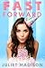 Fast Forward by Juliet Madison
