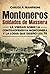 Montoneros, soldados de Massera: La verdad sobre la contraofensiva montonera y la logia que diseñó los 70