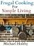 Frugal Cooking for Simple Living by Michael Holtby