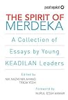 The Spirit of Merdeka by Nik Nazmi Nik Ahmad