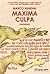 Maxima Culpa