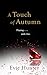 A Touch of Autumn (Pleasures, #3.5)