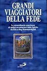 Grandi viaggiatori della fede
