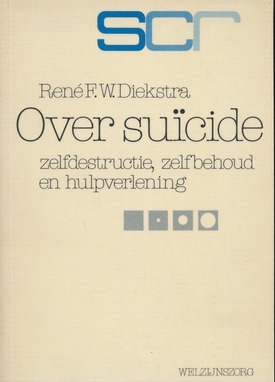 Over suïcide: zelfdestructie, zelfbehoud en hulpverlening