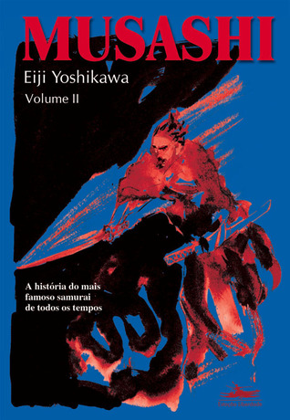 Musashi, Volume II (Paperback)