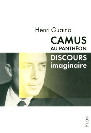 Camus au Panthéon : Discours imaginaire (Paperback)