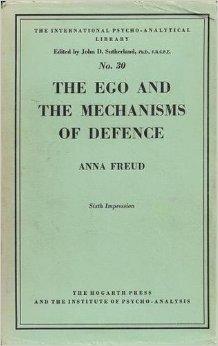 The Ego and the Mechanisms of Defense (International Psycho-Analytical Library, #30)