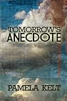Tomorrow's Anecdote