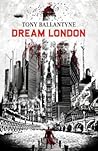 Dream London