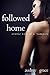 Followed Home: Erotic Tale of a Vampire