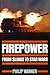 Firepower: From Slings to S...