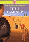 La gladiatrice (Titus Flaminius, #2)