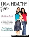 Trim Healthy Mama by Pearl Barrett