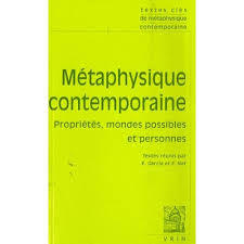 Métaphysique contemporaine - Propriétés, mondes possibles et personnes (Paperback)