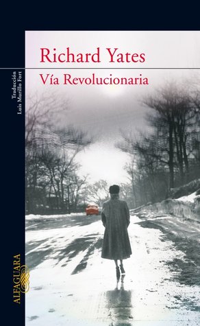 Portada de Vía revolucionaria, de Richard Yates