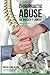 Chiropractic Abuse: An Insi...