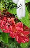 Words from a Life