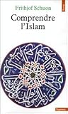 Comprendre l'Islam