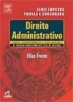 Direito Administrativo - Teoria, Jurisprudência e 1000 Questões