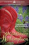 Wildflower Redemption by Leslie P. Garcia