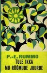 Tule ikka mu rõõmude juurde : teine vihik luuletusi (Paperback)