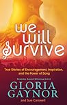 We Will Survive: ...