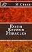 Faith Beyond Miracles