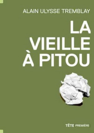 La vieille à Pitou (Paperback)