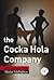 The Cocka Hola Company by Matias Faldbakken