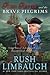 Rush Revere and the Brave Pilgrims: Time-Travel Adventures with Exceptional Americans