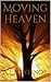 Moving Heaven