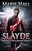 Slayde (Chaos Time, #2)