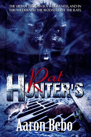 Rat Hunter's (Kindle Edition)