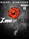 Love and Decay, Episode Ten by Rachel Higginson