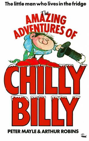 The Amazing Adventures of Chilly Billy (Paperback)