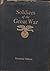 Soldiers of the Great War: ...