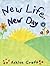 New Life, New Day