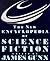 The New Encyclopedia of Science Fiction
