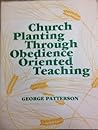 Church planting through obedience oriented teaching