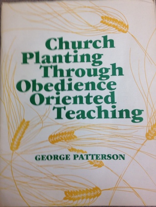 Church planting through obedience oriented teaching