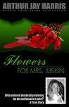 Flowers for Mrs. Luskin